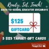 Week 2 Back-to-School Educator Giveaways - $125 Target gift cards